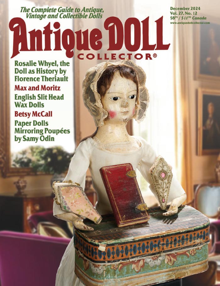 Antique DOLL Collector Sneak Peek